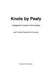 Knots by Pealy: A Beginner's Guide to Embroidery and Home Business by Paul Rommel Lim Ramirez, Rommel Destreza Ramirez