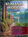 Kumano Kodo Trail Guide 2026: The Complete Hiking & Pilgrimage Companion, Sacred Routes, Temple Stays, Packing Lists, Day-by-Day Itineraries & Everyth by Erik Sørensen