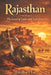 Rajasthan-The land of valour and sacrifice by Girdhari Lal