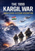 The 1999 Kargil War