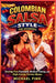 Colombian Salsa Style for Beginners: Develop Fast Footwork, Musical Timing, and High-Energy Partner Moves by Michael Fink