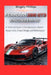 Ferrari 296 GT3 Engineering: 296 GT3 Engineering Subtitle: A Technical Guide to Aerodynamics, Hybrid Power Units, Chassis Design, and Performance by Kingsty Phillips