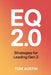 Eq 2.0: Strategies for Leading Gen Z by Thomas Austin