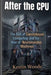 After the CPU: The End of Conventional Computing and the Rise of Neuromorphic Machines by Kestin Woods
