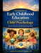 The Early Childhood Education & Child Psychology Handbook: Evidence-Based Teaching Strategies for Educators, Child Development, and Preschool Learning by Heartbeatsz Academy Uk