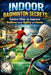 Indoor Badminton Secrets