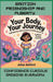The Complete Puberty book guide for Girls 8-12: Growing Up Strong, Smart, and Happy by Julian Ashford