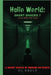 Hello World: (Tales From the Vault: Short Shocks 7) by CL Vault