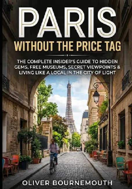 Paris Without The Price Tag