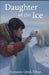 Daughter of the Ice by Suzanne Qiruk Urban