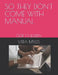 So They Don't Come with Manual: Our Children by All 10 of My Kds And Grandchildren, Vera Myles