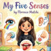 My Five Senses