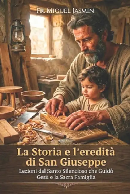 La Storia E Leredità Di San Giuseppe