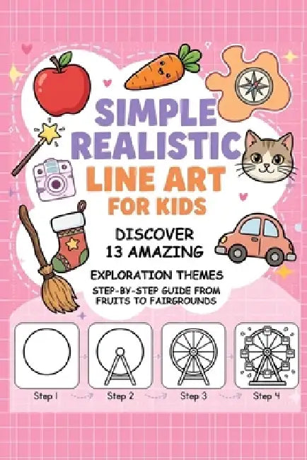 Simple Realistic Line Art for Kids by Ellen Yun