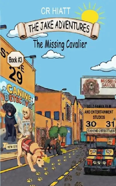 The Missing Cavalier: A Search-and-Rescue Mystery by Cr Hiatt