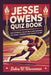 Jesse Owens Quiz Book: 200 Powerful Questions and Answers on Speed, Courage, and Olympic Glory by Debra W. Wasserman