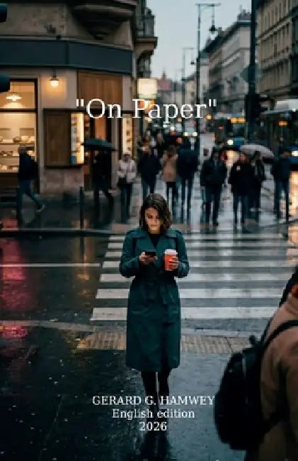 "On Paper" by Gerard G. Hamwey