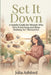 Set It Down