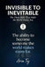 Invisible to Inevitable: The Three Skills That Make the World Notice You by Aria Tej