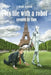 My life with a robot: Life with a Trash Droid: A Sci-Fi Comedy by Serge Ayursed