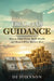 The Gift of Guidance: How to Invest Early, Build Wealth, and Respect What Matters Most by Dj Johnson