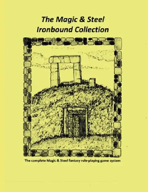 The Magic & Steel Ironbound Collection by Christy Baker, Alex Cauthen-Zach, Theresa Robeson