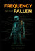 Frequency of the Fallen: (Tales From the Vault: Short Shocks 6) by CL Vault