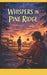 Whispers in Pine Ridge by Abbigail Brown