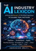 The AI Industry Lexicon: 119 essential terms shaping the modern AI stack by Abraham Muyi