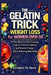 The Gelatin Trick Weight Loss for women over 50: 21-Day Ritual to calm cravings, support hormone balance and restore energy while reducing belly bloat by Kendrick M. Drake