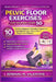 Pelvic Floor exercises for women over 50: A step-by-step illustrated home training plan to strengthen core stability, improve bladder control, prevent by Edward M. Valentine
