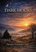 Dark Hours: Seasons, Wisdom and Grace by Dennis Emanuel Joel