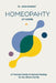 Homeopathy at Home: A Practical guide to natural healing for the whole family by Jana Mostert