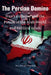 The Persian Domino: Iran's Collapse and the Future of the Arab World and Political Islam by Roy Joseph Nasrallah