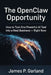 The OpenClaw Opportunity: How to Turn One Powerful AI Tool Into a Real Business - Right Now by James P. Garland