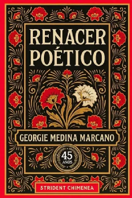 Renacer Poético by Misael Pérez Prieto, Georgie Medina Marcano