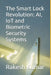 The Smart Lock Revolution: AI, IoT and Biometric Security Systems by Rakesh Kumar
