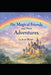 The Magical Friends And Their Adventures
