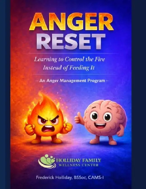 Anger Reset by Frederick Holliday