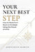Your Next Best Step