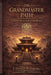 The Grandmaster Path: Lessons From 60 Years of Martial Arts, Leadership and Discipline by L. Dennis L. Dennis Svanborg