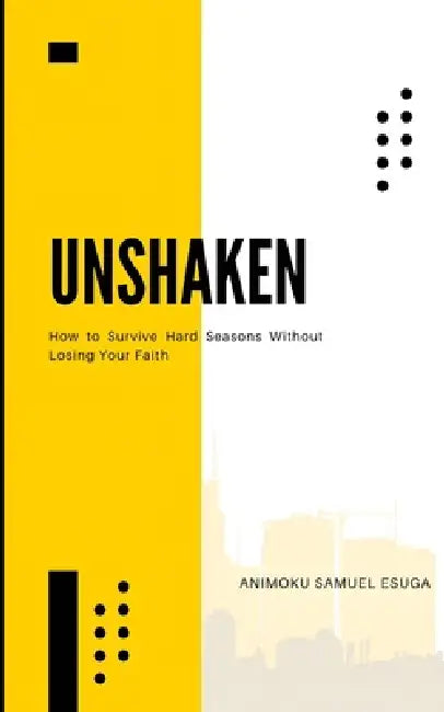 Unshaken