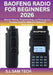 Baofeng Radio for Beginners 2026: Master Setup, Programming, and Emergency Communication Without Technical Overwhelm by S. L. Sam Tech