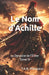 Le Nom d'Achille by T. a. R. Philopator