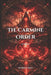 The Carmine Order: A Gaslamp Fantasy of Forbidden Magic, Secret Orders, and a Power That Refuses to Stay Buried by Megan Soley