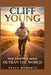 Cliff Young: The Farmer Who Outran the World by Tessy Roberts