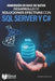 Inmersión en Base de Datos: Desarrollo de soluciones efectivas con SQL Server y C# by Marcial Villarroel Siles, Universidad Privada Upds, Upds Editorial