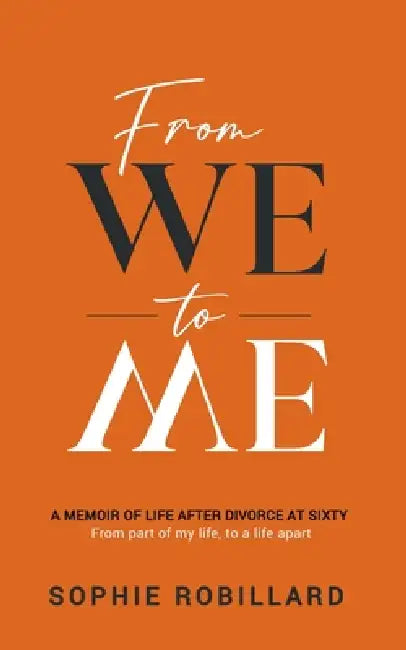 From We To Me by Sophie Robillard
