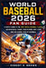 World Baseball 2026 Fan Guide: A Simple Guide to the 2026 World Baseball Classic, International Teams, Star Players, Host Cities, and the Global Rise by Robert R. Brown