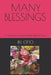 Many Blessings: A Collection of Favorite Poems Second Edition by Ru Otto